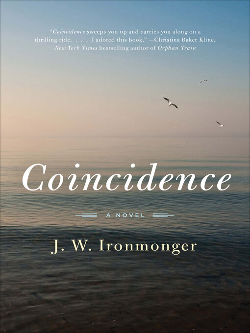 Title details for Coincidence by J. W. Ironmonger - Wait list